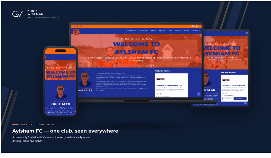 The Aylsham FC website Chris built, shown across desktop, tablet and mobile